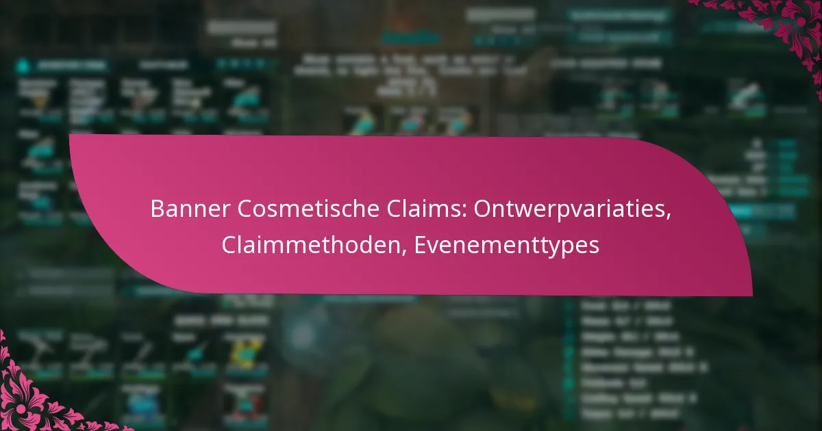 Banner Cosmetische Claims: Ontwerpvariaties, Claimmethoden, Evenementtypes