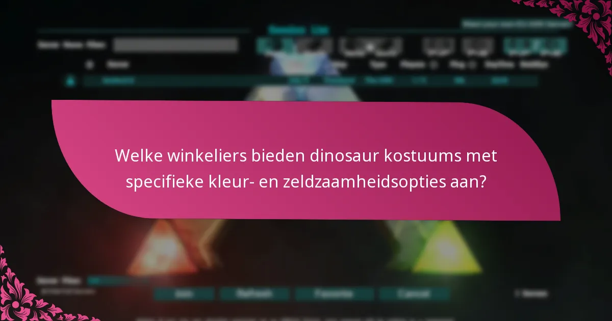 Welke winkeliers bieden dinosaur kostuums met specifieke kleur- en zeldzaamheidsopties aan?